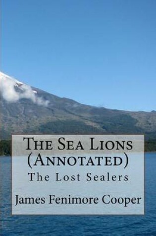 Cover of The Sea Lions (Annotated)