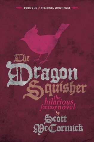 Cover of The Dragon Squisher