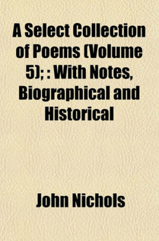 Cover of A Select Collection of Poems (Volume 5);