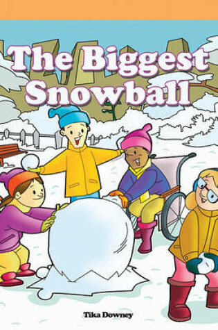 Cover of The Biggest Snowball