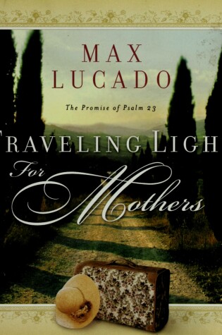 Cover of Traveling Light for Mothers