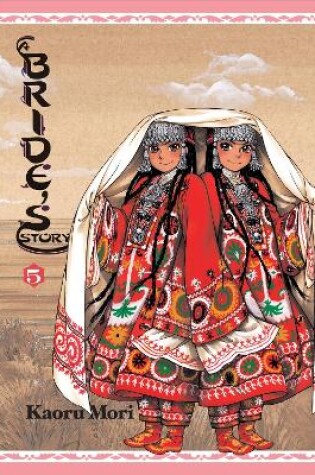 Cover of A Bride's Story, Vol. 5