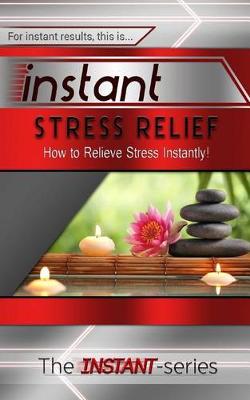 Book cover for Instant Stress Relief