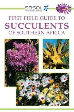 Cover of First Field Guide to Succulents of Southern Africa