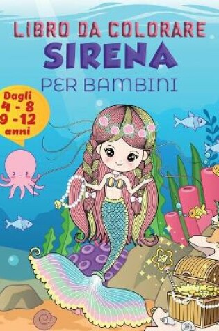 Cover of Libro da colorare sirena per bambini 9-12 anni