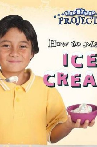 Cover of How to Make Ice Cream