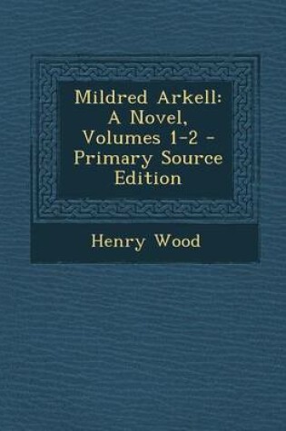 Cover of Mildred Arkell