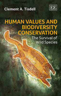 Book cover for Human Values and Biodiversity Conservation