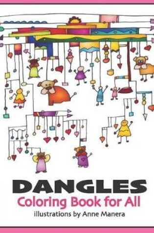Cover of Dangles Coloring Book for All
