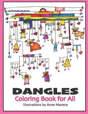 Book cover for Dangles Coloring Book for All