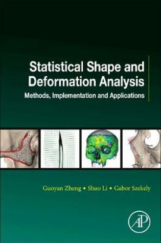 Cover of Statistical Shape and Deformation Analysis