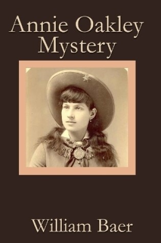 Cover of Annie Oakley Mystery