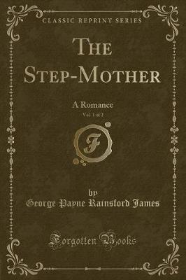 Book cover for The Step-Mother, Vol. 1 of 2