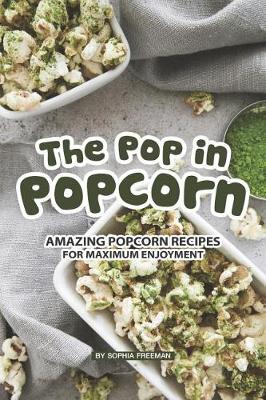 Book cover for The Pop in Popcorn