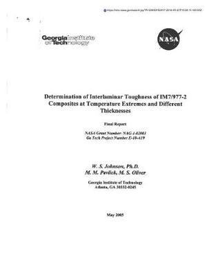 Book cover for Determination of Interlaminar Toughness of Im7/977-2 Composites at Temperature Extremes and Different Thicknesses