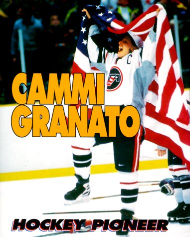 Book cover for Cammi Granato