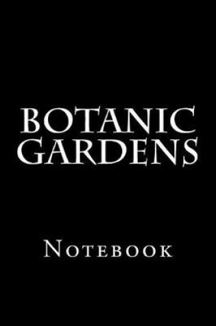 Cover of Botanic Gardens