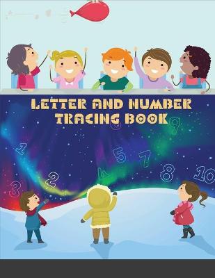 Book cover for Letter And Number Tracing Book