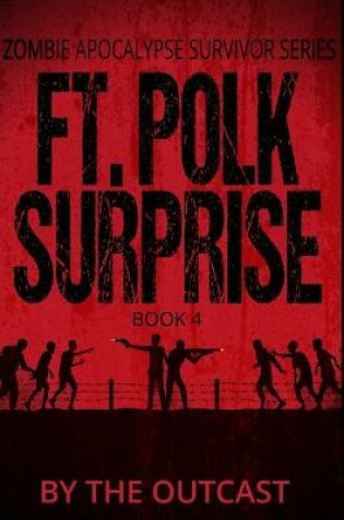 Cover of Ft. Polk Surprise