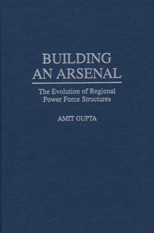 Cover of Building an Arsenal