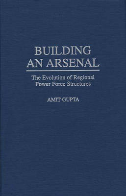 Book cover for Building an Arsenal