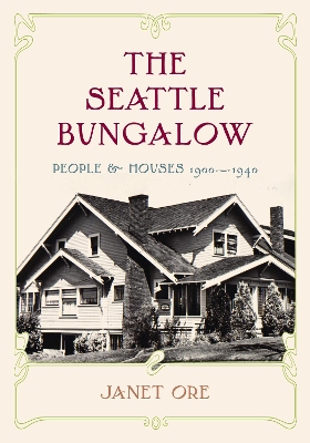 Book cover for The Seattle Bungalow