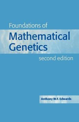 Book cover for Foundations of Mathematical Genetics