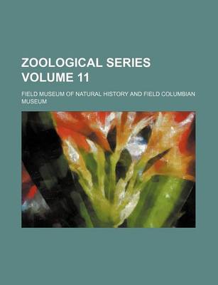 Book cover for Zoological Series Volume 11