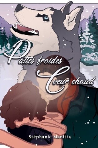 Cover of Pattes froides, Coeur chaud