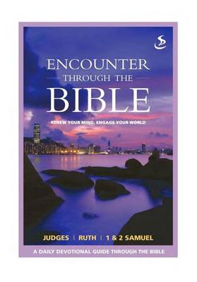 Book cover for Encounter Through the Bible - Judges - Ruth - 1 & 2 Samuel