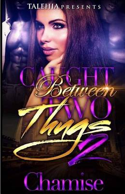Book cover for Caught Between Two Thugs 2