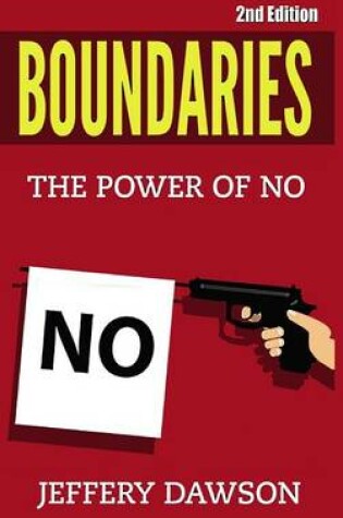 Cover of Boundaries : the Power of No