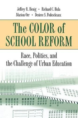 Book cover for The Color of School Reform