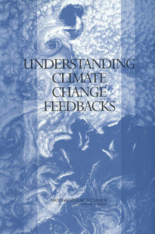 Cover of Understanding Climate Change Feedbacks