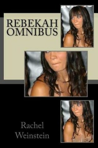 Cover of Rebekah Omnibus