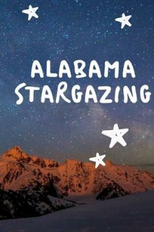 Cover of Alabama Stargazing