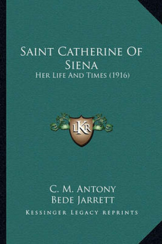 Cover of Saint Catherine of Siena Saint Catherine of Siena