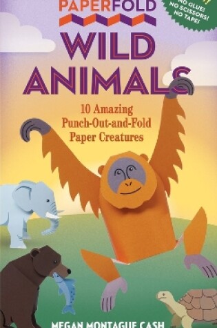 Cover of Paperfold Wild Animals