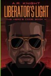 Book cover for Liberator's Light