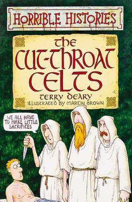 Book cover for Horrible Histories: Cut-Throat Celts