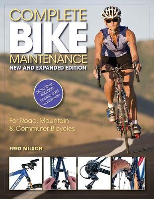 Book cover for Complete Bike Maintenance New and Expanded Edition