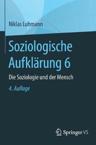 Cover of Soziologische Aufklärung 6