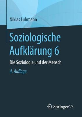 Book cover for Soziologische Aufklärung 6