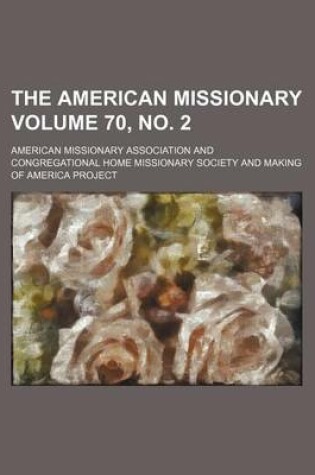 Cover of The American Missionary Volume 70, No. 2