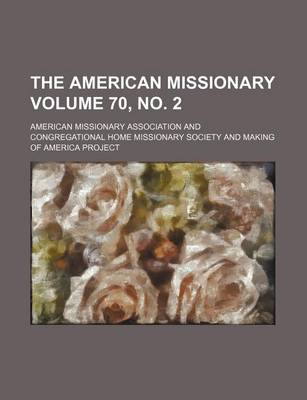 Book cover for The American Missionary Volume 70, No. 2