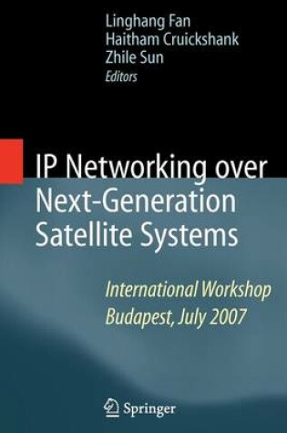 Cover of IP Networking Over Next-Generation Satellite Systems