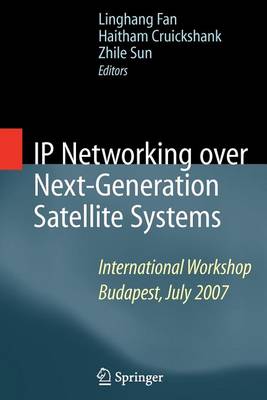 Cover of IP Networking Over Next-Generation Satellite Systems