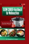 Book cover for Slow Cooker-Kochbuch für Weihnachten