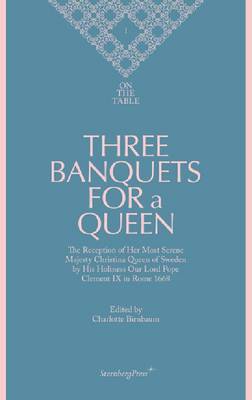 Book cover for Three Banquets for a Queen