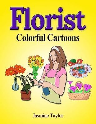 Book cover for Florist Colorful Cartoons